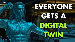 Everyone gets a digital twin [upl. by Ehsom]