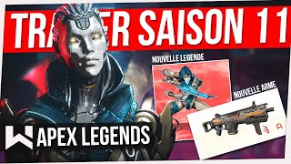 Apex Saison 11  PREMIER TRAILER OFFICIEL FR  Ash Nouvelle Map Nouvelle Arme [upl. by Ayikat]