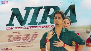 Nira Video Song Extended Version  Takkar Tamil  Siddharth  Karthik G Krish  Nivas K Prasanna [upl. by Ohaus]