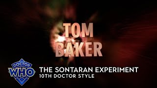 Doctor Who The Sontaran Experiment  10th Doctor Style [upl. by Furmark]