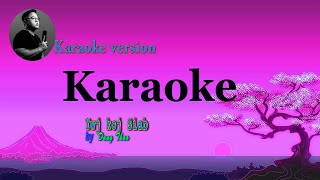 Ywj Koj Siab  karaoke  Dang Thao [upl. by Nashner552]