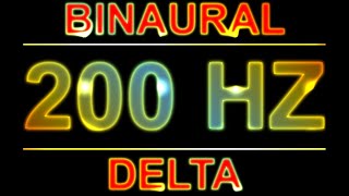 PURE 200HZ BINAURAL BEATS 🔊  8D  DELTA WAVES  1 HOUR VERSION [upl. by Allimac162]