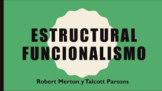 Introducción al Estructural Funcionalismo [upl. by Wyck]