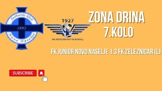 Zona Drina 7 Kolo FK Junior Novo Naselje 13 FK Zeleznicar L [upl. by Poler]