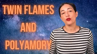 Twin Flames and Polyamory [upl. by Major]