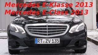 ERLKÖNIG EXKLUSIV  Neue Mercedes EKlasse 2013  EXCLUSIVE  New Mercedes EClass 2013 [upl. by Orin]