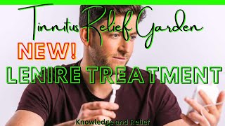 Tinnitus Relief Garden  Lenire Treatment for Tinnitus [upl. by Samala787]