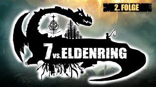 7 vs Elden Ring  Ich DRÜCK gleich den Roten [upl. by Akemrehs]