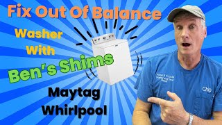 How to Repair Washer Balance Issues Using Ben’s Shims  MaytagWhirlpool [upl. by Ynohtona192]