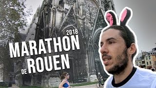 🏃LE MARATHON DE ROUEN 2018🏃  LAPINS RUNNERS [upl. by Honebein574]