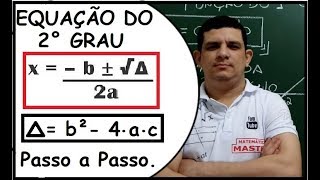 EQUAÇÃO DO 2° GRAU  PARA QUEM TEM BASTANTE DIFICULDADES Prof Micamática [upl. by Itch]