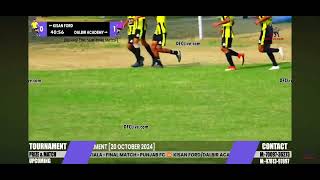 Kissan ford vs dalvir football academy [upl. by Nnelg]