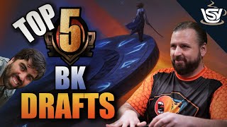 Top 5 BK Drafts [upl. by Htebzile169]