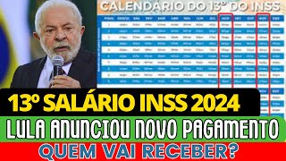 13º SALÁRIO DO INSS VAI SER PAGO DE NOVO GOVERNO ANUNCIOU NOVAS DATAS PARA APOSENTADOS [upl. by Einoj]