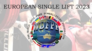 WDFPF Mens European Single Lift 2023 [upl. by Maje]