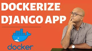 Dockerize Django App [upl. by Shell]