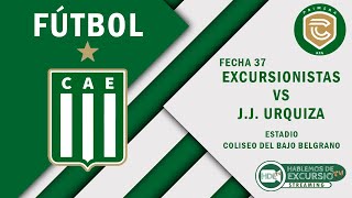 Excursionistas vs J J Urquiza  Fecha 37 [upl. by Immij514]