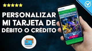 ¿Cómo personalizar mi TARJETA DE CRÉDITO O DÉBITO  Edita a tu gusto [upl. by Nauqram]