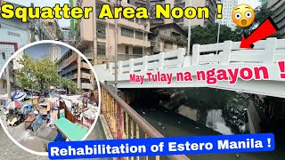 New Look of Estero ng Manila  Squatter Area noon may Tulay na ngayon  Alvarado Bridge Nov 2024 [upl. by Holden]