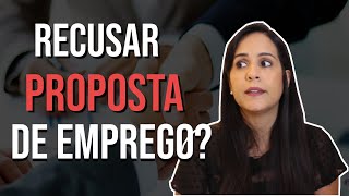 Precisa recusar uma proposta de emprego Saiba como deixar as portas abertas [upl. by Eryn]