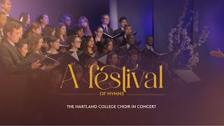 A Festival of Hymns  Hartland College Choir [upl. by Toy]