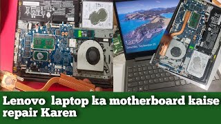 Lenovo laptop ka motherboard ko kaise repair KarenLenovo ka laptop Chalke Achanak band ho jata hai [upl. by Ahsrop]