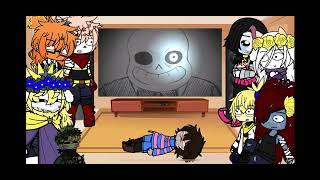 Undertale reacts to sans  my au  NO OTHER PARTS [upl. by Eiramalegna]