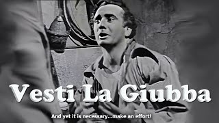 quotVesti La Giubbaquot I Pagliacci  Franco Corelli 1954 With English Subtitles [upl. by Tichonn]