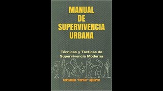 ¡LIBRO YA DISPONIBLE quotManual de Supervivencia Urbanaquot Traduccion de quotStreet Survival Skillsquot [upl. by Nrojb]