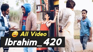 Ibrahim 420 tik tok  Ibrahim 420 New Video  Ibrahim 420 Ki Video  Ibrahim 420 ALL Comedy HD [upl. by Obocaj360]