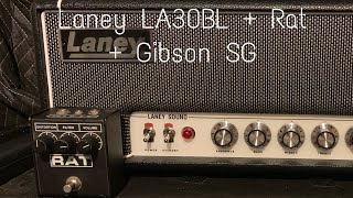 Laney LA30BL  ProCo Rat 2  Gibson SG [upl. by Kinsley685]