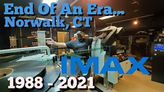 The Last IMAX 70mm Showing  Norwalk CTEnd Of An Era RIP 1988  2021 TheMaritimeAquarium [upl. by Hairehcaz766]