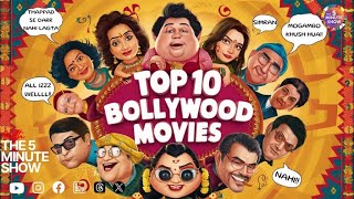 Top 10 Bollywood Movies YOU SHOULD WATCH Discover the Ultimate List [upl. by Duaner]