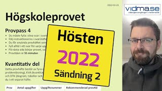 HÖGSKOLEPROVET HÖSTEN 2022 23 oktober Provpass 4 kvantitativ del [upl. by Redwine]