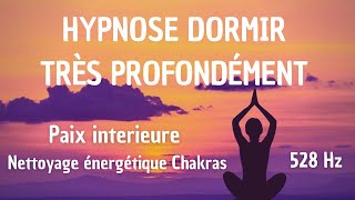 HYPNOSE POUR DORMIR VITE RAPIDEMENT ET PROFONDÉMENT HARMONISATION ET PURIFICATION DES CHAKRAS [upl. by Adina]