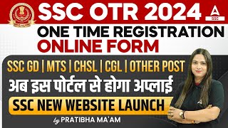 SSC OTR Registration Kaise Kare  SSC One Time Registration OTR Online Form 2024 [upl. by Ario548]