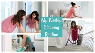 My Weekly Cleaning Routine  How I Clean My House [upl. by Annairam]