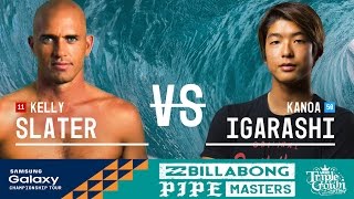 Kelly Slater vs Kanoa Igarashi  Billabong Pipe Masters 2016 Semifinals [upl. by Airbmak]