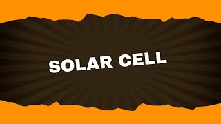 Solar cell  Analog Electronics1 Lecture20  Brainbox [upl. by Nadaha947]