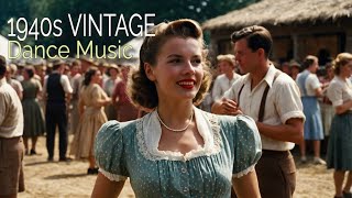 👉 1940s VINTAGE DANCE MUSIC  SWING JAZZ DANCE [upl. by Pietrek943]