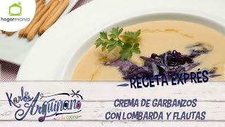 Receta Exprés Crema de garbanzos con lombarda y flautas [upl. by Danika]