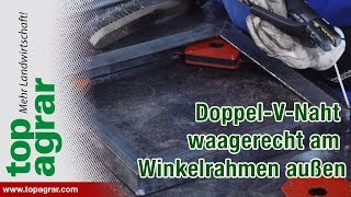 DoppelVNaht waagerecht am Winkelrahmen außen  Teil 20  Schweißen mit Christoph [upl. by Idissac]