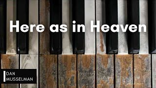 Here as in Heaven Elevation Worship Solo Piano [upl. by Emmye]