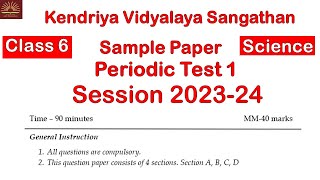 PT1 Question Paper  Class6 Science  Sample Paper  Kendriya Vidyalaya [upl. by Obel]