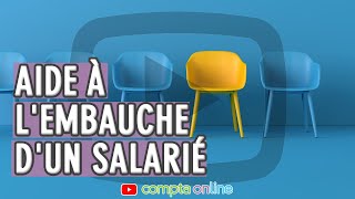 Aide à lembauche dun salarié [upl. by Fairman]