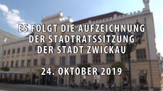 Stadtratssitzung der Stadt Zwickau vom 24102019  Teil 2 [upl. by Elleiram352]