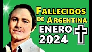 Figuras Fallecidas de Argentina en Enero del 2024 [upl. by Hsakiv]