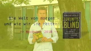 Vorstellung Benedikt Herles und quotZukunftsblindquot [upl. by Eronaele526]