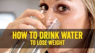 How to Drink Water to Lose Weight [upl. by Mirelle975]