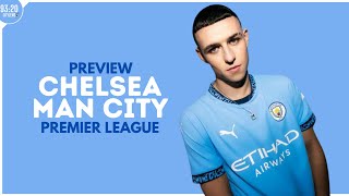 Chelsea vs Man City Match Preview  Premier League [upl. by Ahsinak266]